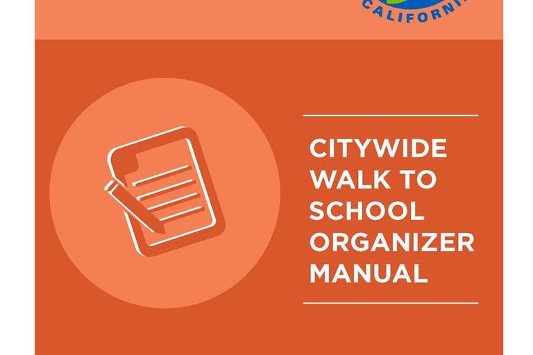 Cover of SRTS LA's Walk to School Organizer Manual 