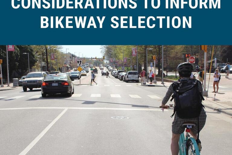 Cover of FHWA's Traffic Analysis and Intersection Considerations to Inform Bikeway Selection