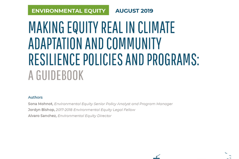 Front page of Greenlining Institute's Making Equity Real in Climate Adaptation and Community Resilience Policies and Programs: A Handbook.