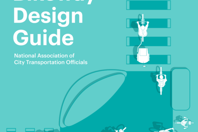Cover of the new Urban Bikeway Design Guide from NACTO