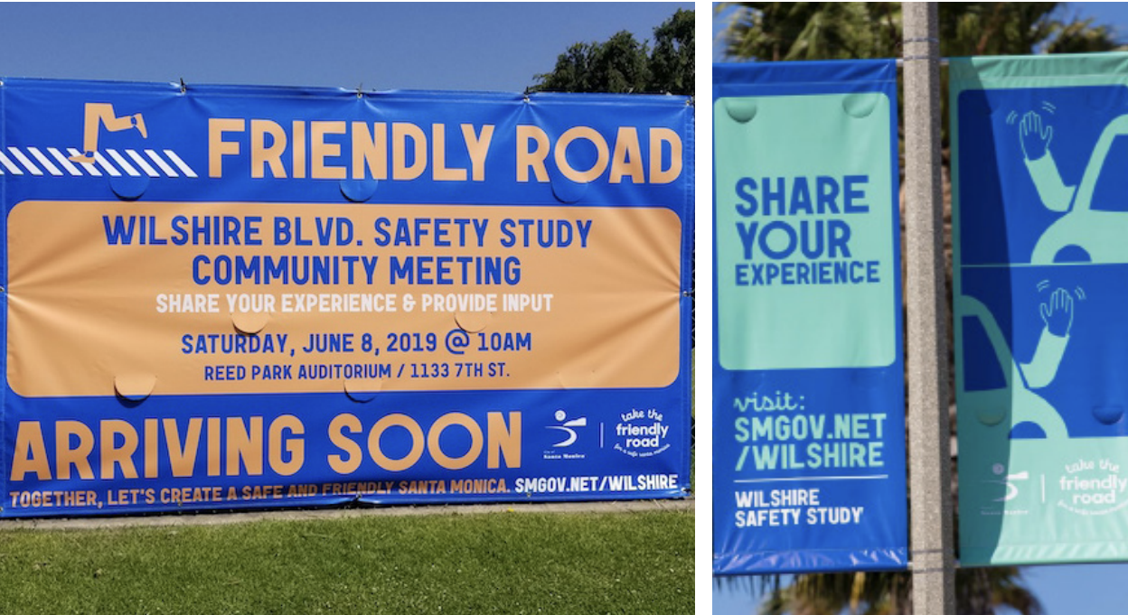 Banners on Wilshire Blvd promoting the Safety Study