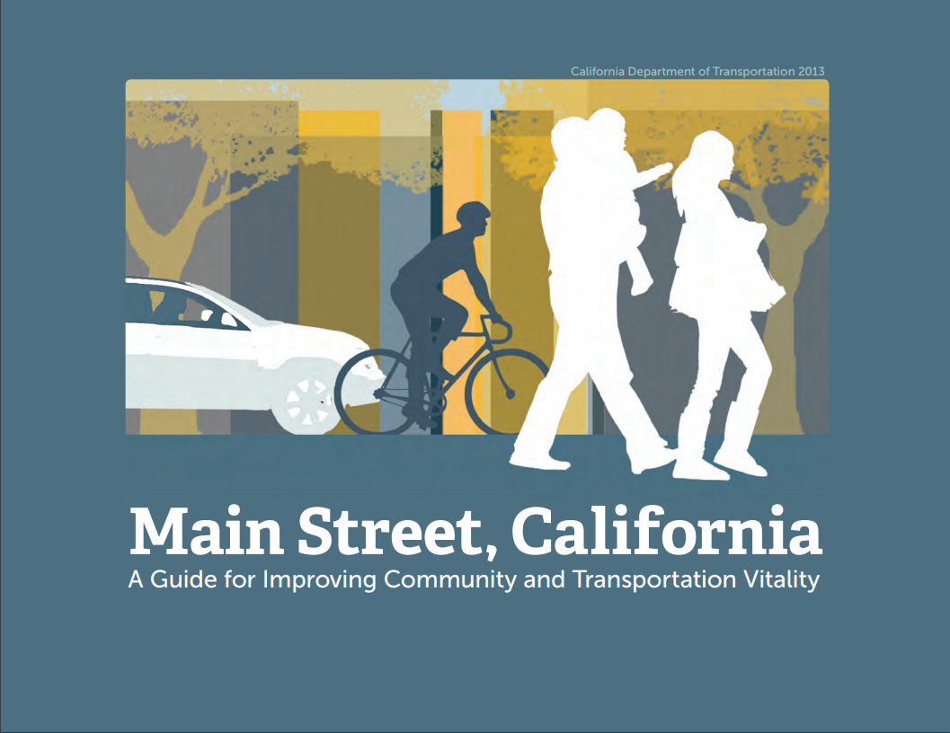  A Guide for Improving Community and Transportation Vitality." Graphics reflect multi-modal transportation in California.
