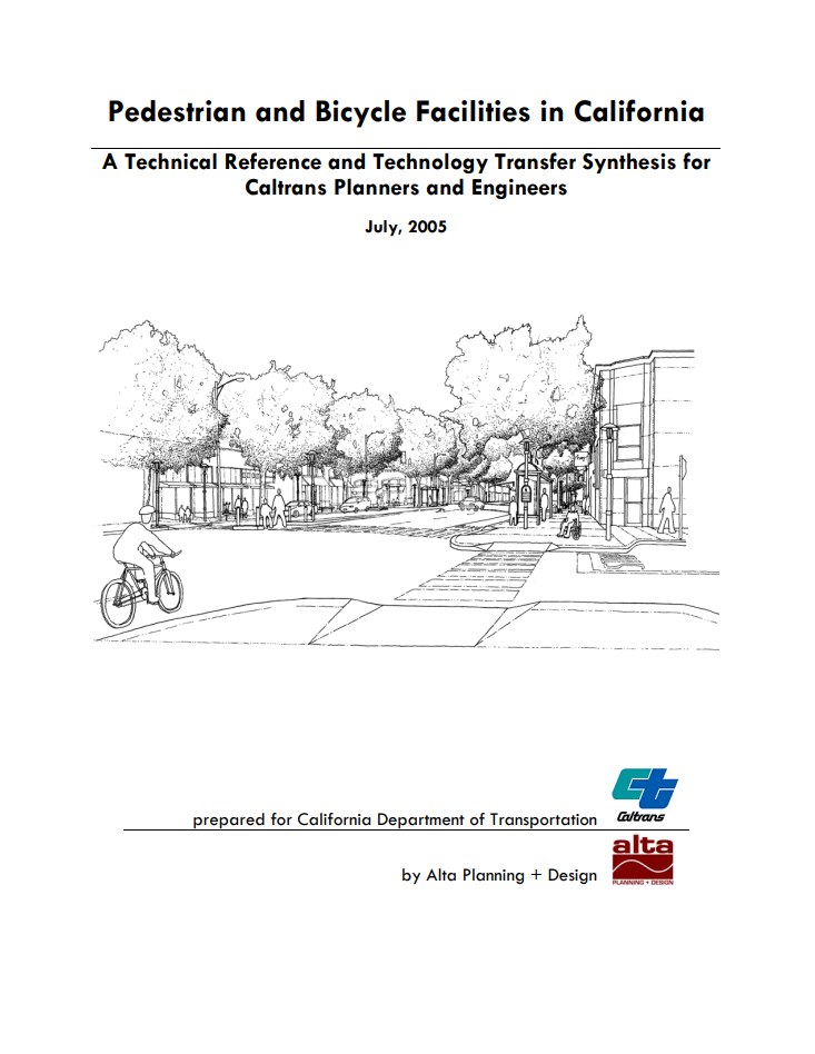 Cover text reads, "Pedestrian and Bicycle Facilities in California". Graphic below title features image of an intersection with pedestrians, bicyclists, and wheelchair users