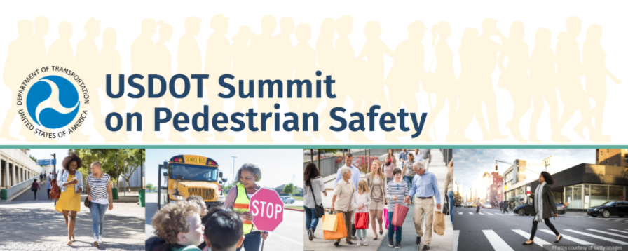 Banner of photos for the USDOT Summit for Pedestrian Safety