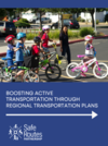 Boosting Active Transportation Through Regional Transportation Plans