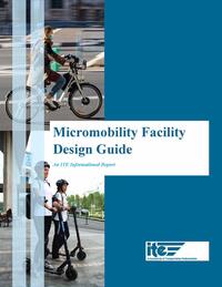Cover page of the micromobility facility design guide showing bicyclist on a road and two women on scooters
