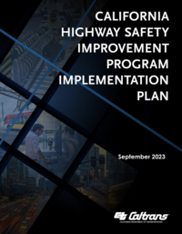 Cover of Caltrans' California Highway Safety Improvement Program Implementation Plan
