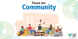  Community’ with illustrations of diverse people gathered comfortably chatting with coffee mugs, the NPHW logo below and a design of concentric circles in the lower left corner.