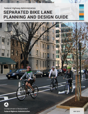 FHWA Safety Report on Separated Bike Lane Planning and Design