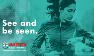 Pedestrian safety campaign message to see and be seen with the image of a female runner