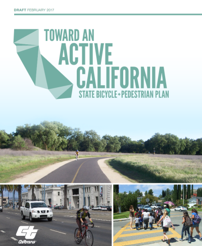 Toward an Active California - CA Bike and Ped Plan